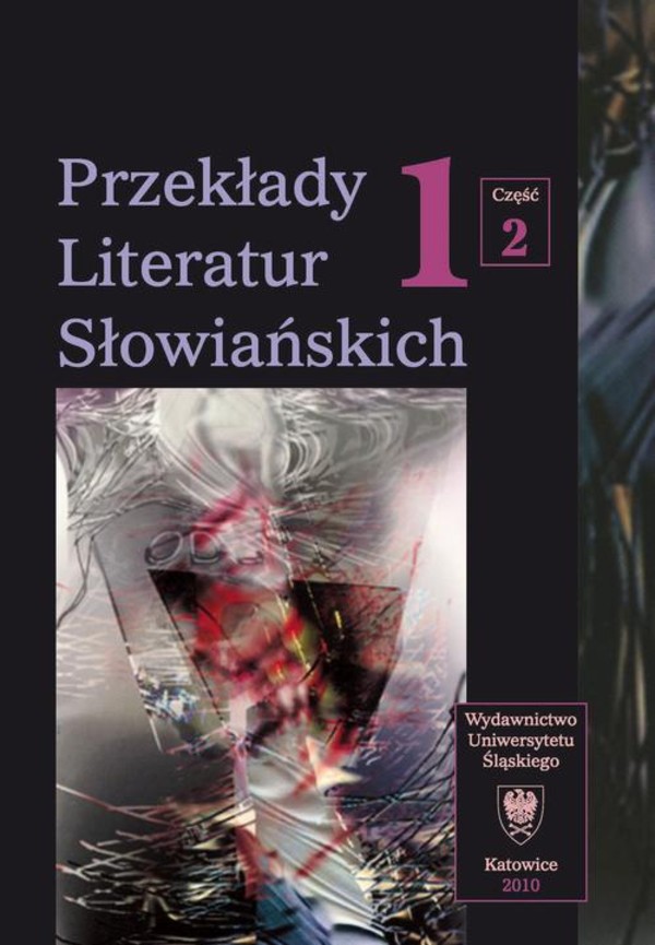 Przekłady Literatur Słowiańskich. T. 1. Cz. 2: Bibliografia przekładów literatur słowiańskich (1990-2006) - pdf