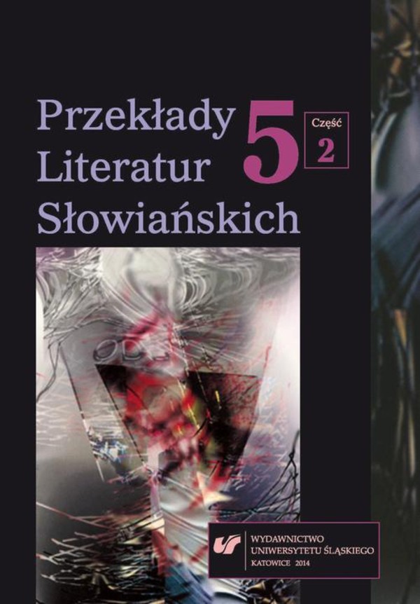 Przekłady Literatur Słowiańskich. T. 5. Cz. 2: Bibliografia przekładów literatur słowiańskich (2013) - pdf