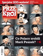 Przekrój nr 6/2013 - pdf Co Polacy zrobili Marii Peszek?