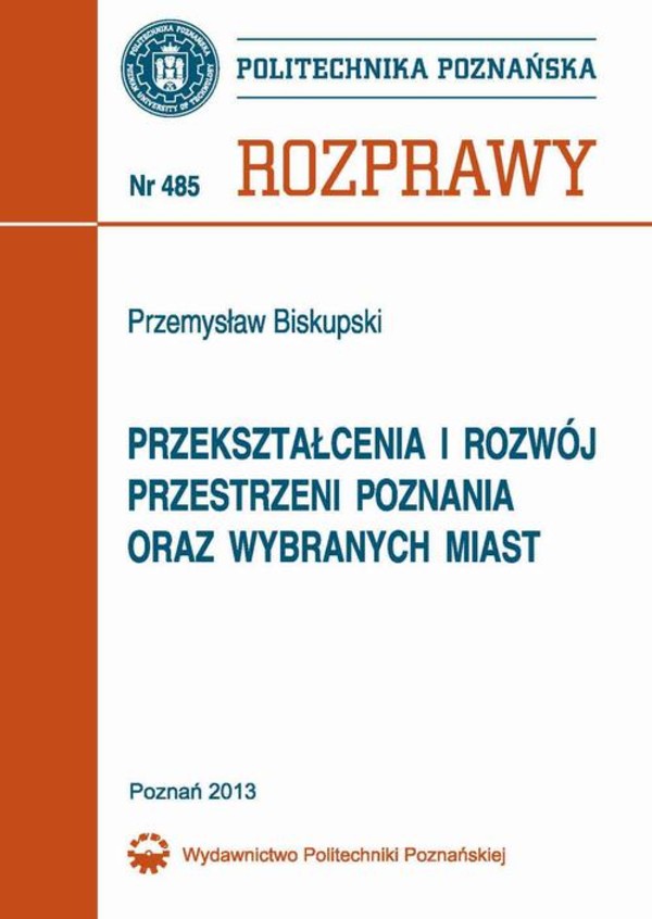 Przekształcenia i rozwój przestrzeni Poznania oraz wybranych miast - pdf