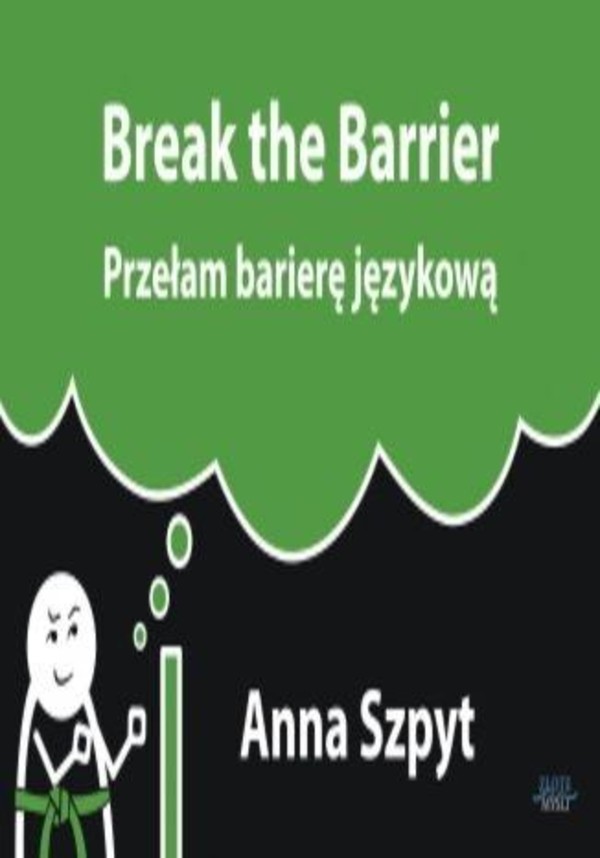Break the Barrier Przełam barierę językową