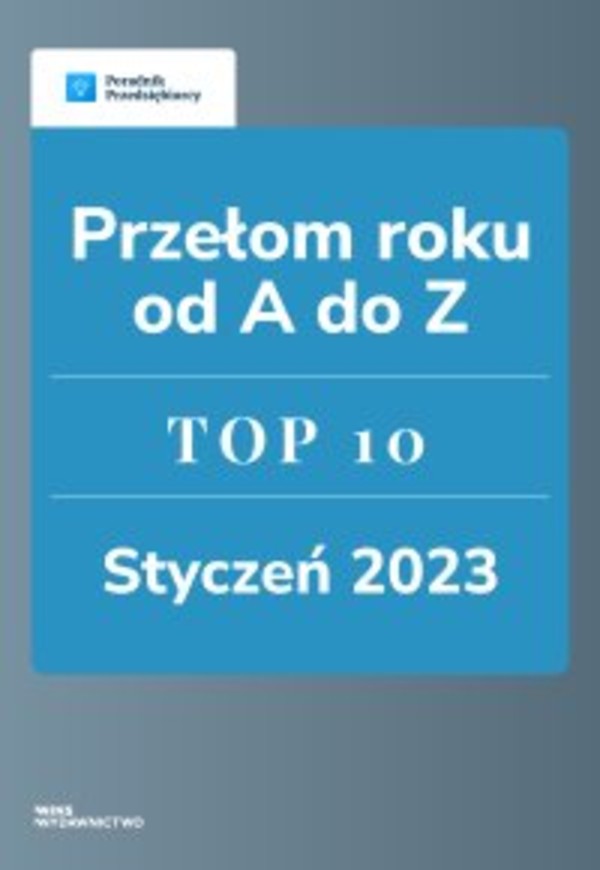 Przełom roku od A do Z. TOP 10 styczeń 2023 - pdf