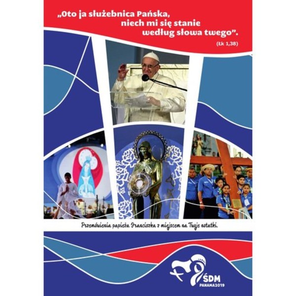 Przemówienia papieża Franciszka ŚDM Panama 2019