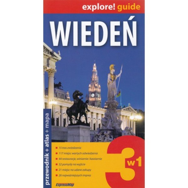Wiedeń 3w1 Przewodnik + atlas + mapa. explore! guide