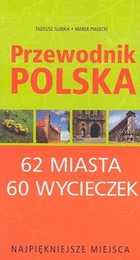 Przewodnik Polska 62 miasta 60 wycieczek