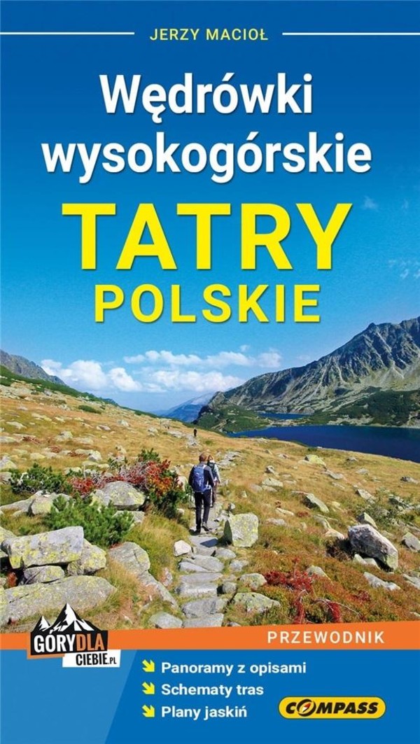 Przewodnik Wędrówki wysokogórskie Tatry Polskie