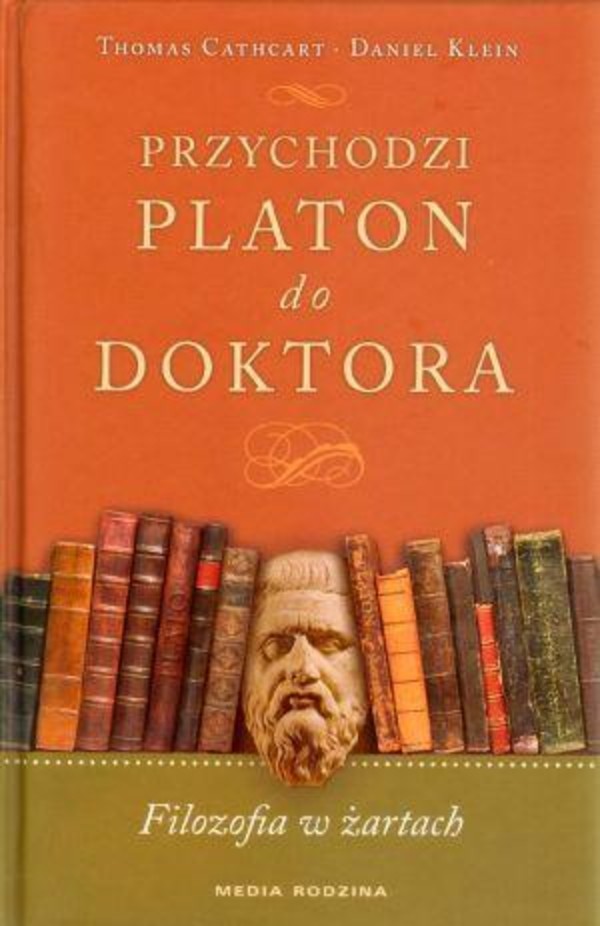 Przychodzi Platon do doktora Filozofia w żartach