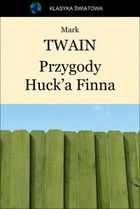 Przygody Huck`a Finna - epub