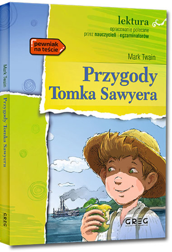 Przygody Tomka Sawyera Lektura z opracowaniem i streszczeniem