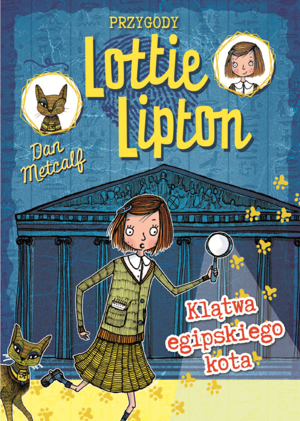 Przygody Lottie Lipton Tom 1, Klątwa egipskiego kota