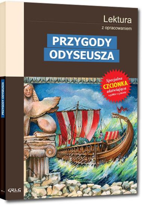 Przygody Odyseusza (Wydanie z opracowaniem i streszczeniem)