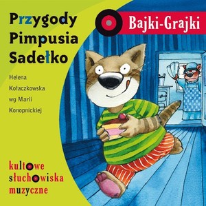 Przygody Pimpusia Sadełko Audiobook CD Audio Bajki-Grajki