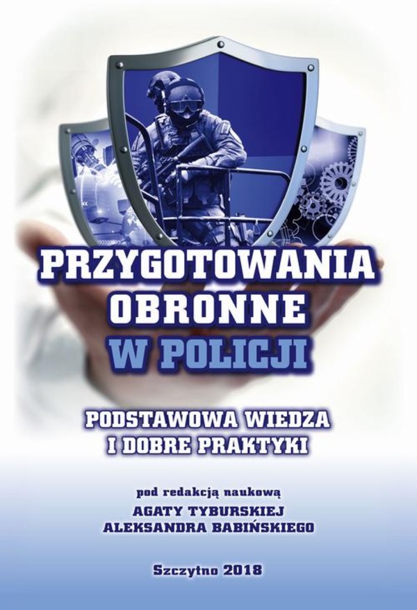Przygotowania obronne w Policji. Podstawowa wiedza i dobre praktyki. - pdf