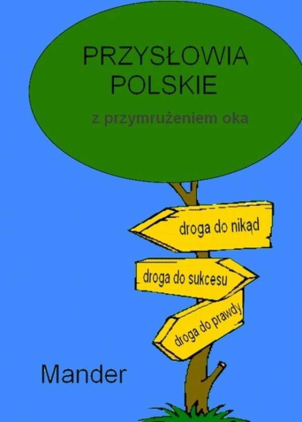 Przysłowia polskie. Z przymrużeniem oka - mobi, epub, pdf