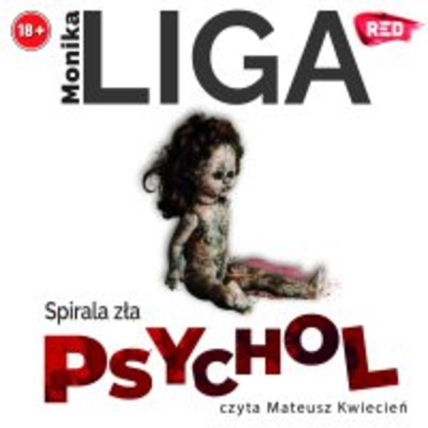 Psychol Spirala zła - Audiobook mp3