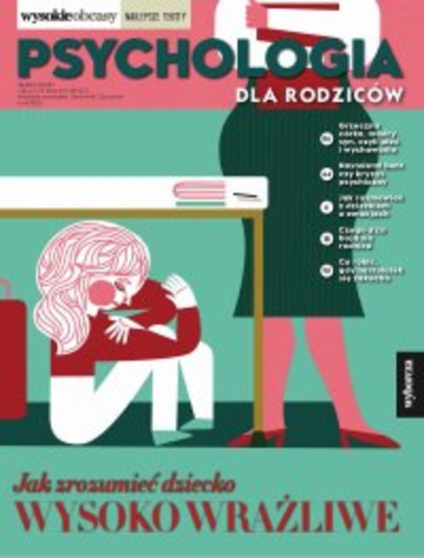 Psychologia dla rodziców 4/2022. Wysokie Obcasy. Wydanie specjalne - mobi, epub, pdf