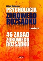 Psychologia i 46 zasad zdrowego rozsądku - Audiobook mp3