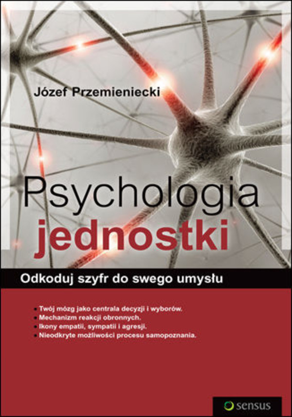 Psychologia jednostki. - mobi, epub, pdf Odkoduj szyfr do swego umysłu