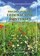 Psychologiczne i edukacyjne konteksty transgresji - pdf Psychological and educational contexts of transgression