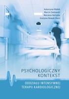 Psychologiczny kontekst oddziału intensywnej terapii kardiologicznej - pdf