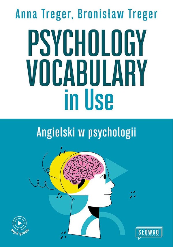 Psychology vocabulary in use Angielski w psychologii Poziom b2-c1