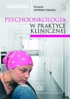 Psychoonkologia w praktyce klinicznej - mobi, epub