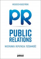 Public Relations - mobi, epub Wizerunek, Reputacja, Tożsamość