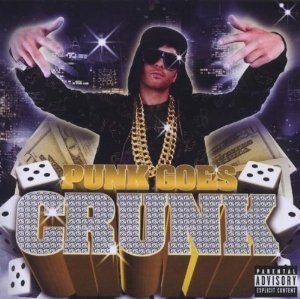 Punk Goes Crunk