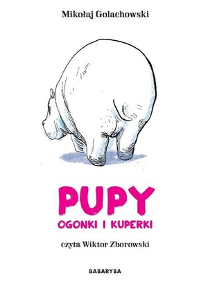 Pupy, ogonki i kuperki Audiobook CD Audio