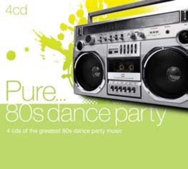 Pure... 80 s Dance Party