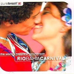 Pure Brasil 2 - Rio - Bahia Carnival