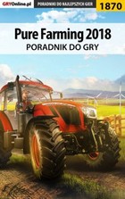 Pure Farming 2018 - poradnik do gry - epub, pdf