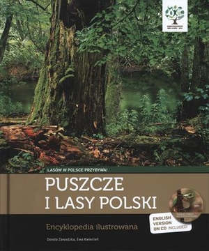 Puszcze i lasy Polski + CD Encyklopedia ilustrowana