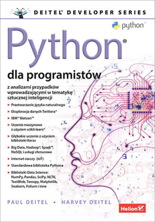 Python dla programistów Z analizami przypadków wprowadzającymi w tematykę sztucznej inteligencji