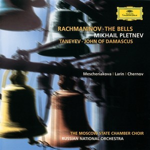 Rachmaninoff: The Bells, Taneyev: John of Damascus