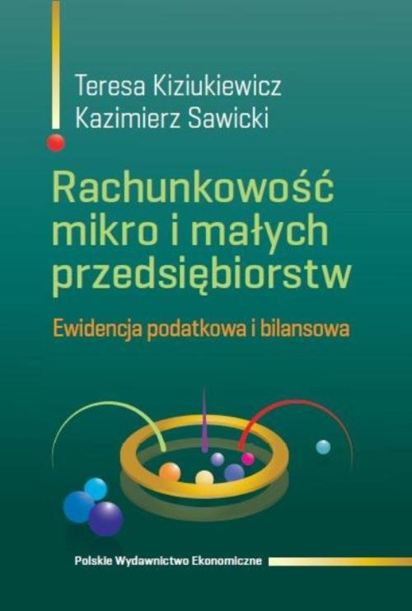 Rachunkowość mikro i małych przedsiębiorstw Ewidencja podatkowa i bilansowa