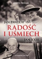 Okładka:Radość i uśmiech Jan Paweł II, Jan XXIII 