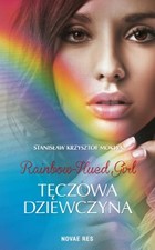 Rainbow-Hued Girl. Tęczowa Dziewczyna - mobi, epub