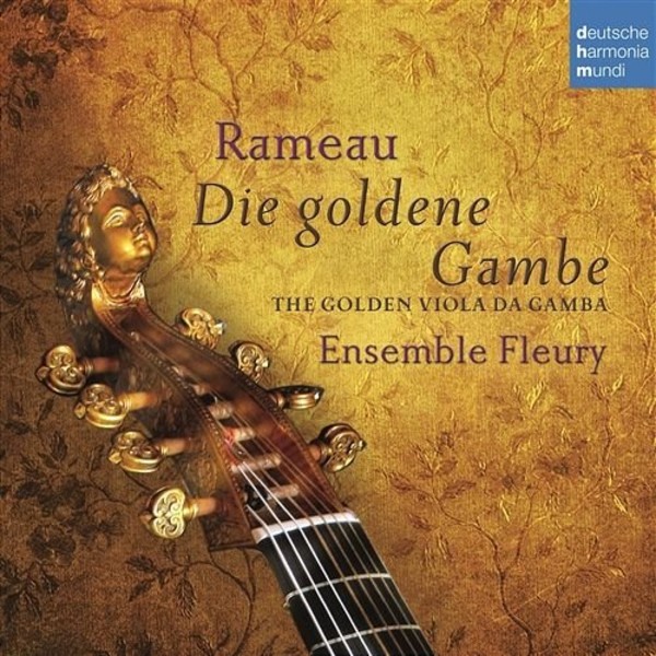 Rameau - Die goldene Gambe - The Golden Viola da Gamba