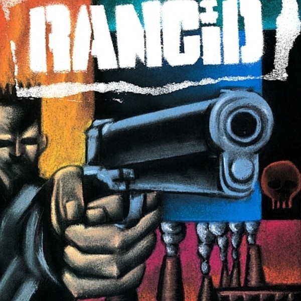 Rancid (vinyl) (30th Anniversary Edition)