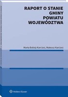 Raport o stanie gminy, powiatu, województwa - pdf