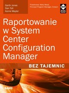 Raportowanie w System Center Configuration Manager Bez tajemnic - pdf