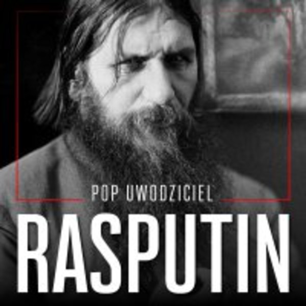 Rasputin. - Audiobook mp3 Pop uwodziciel