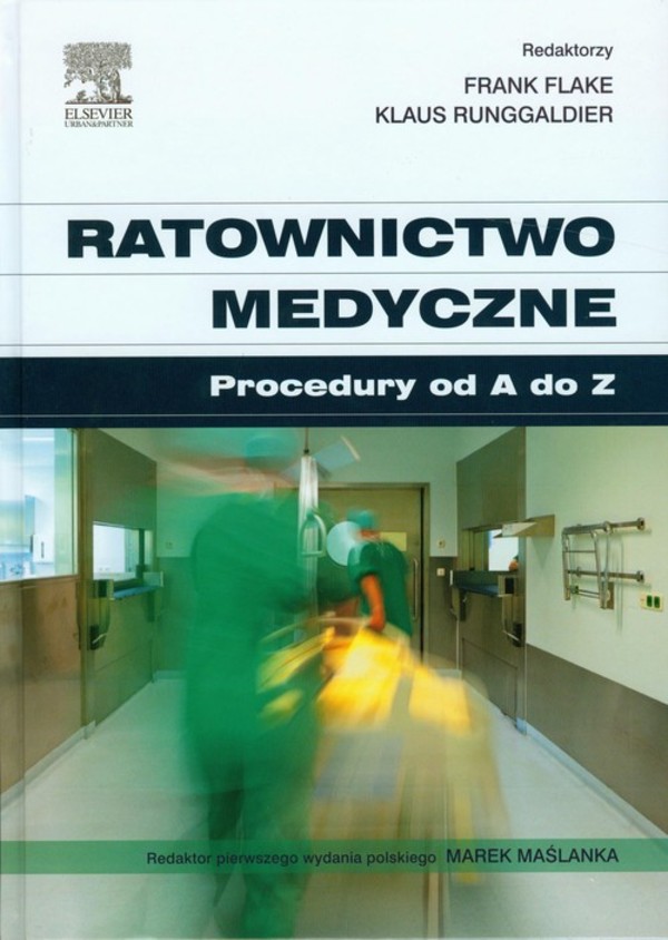 Ratownictwo medyczne. Procedury od a do z