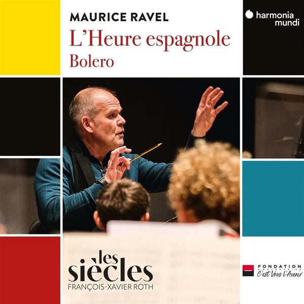 Ravel: L`Heure Espagnole Bolero