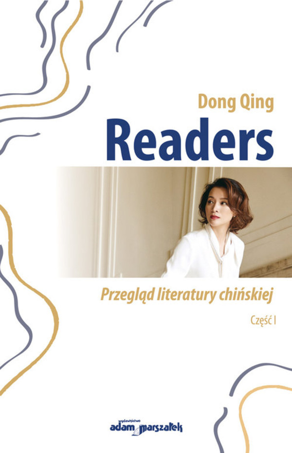 Readers. Przegląd literatury chińskiej. Część 1