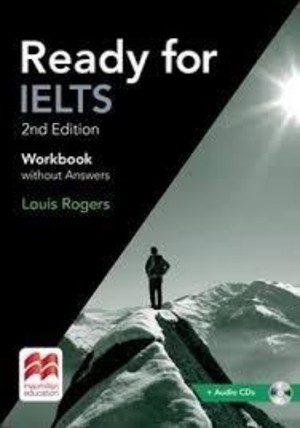 Ready For IELTS 2nd ed. Workbook Zeszyt ćwiczeń
