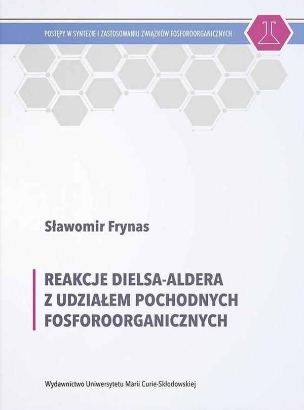 Reakcje Dielsa-Aldera z udziałem pochodnych fosfororganicznych