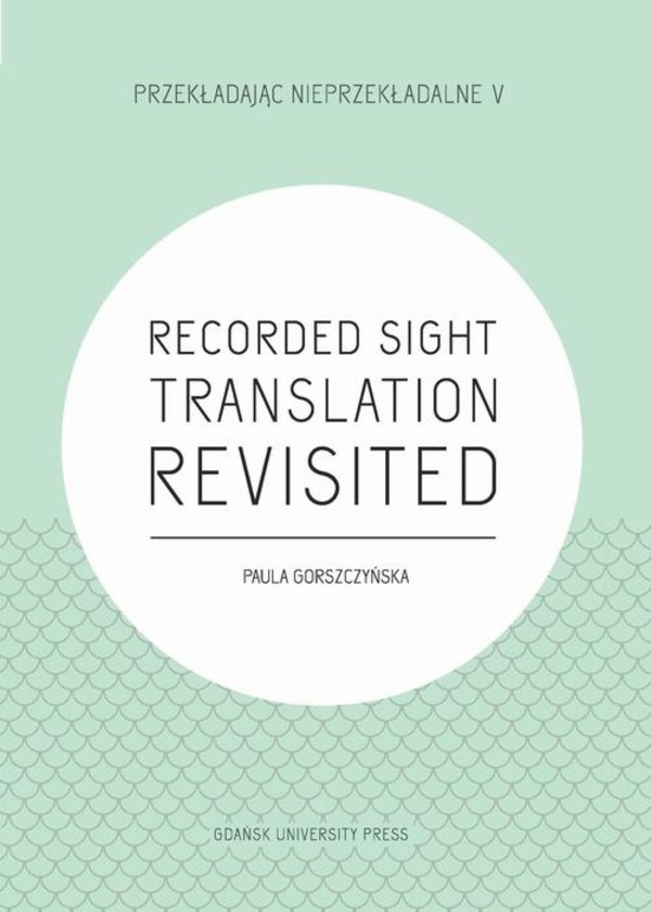 Recorded Sight Translation Revisited - pdf