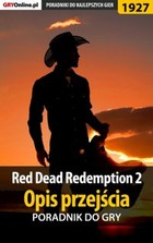 Red Dead Redemption 2 - Opis przejścia - poradnik do gry - epub, pdf